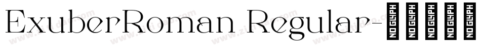 ExuberRoman Regular字体转换